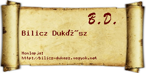 Bilicz Dukász névjegykártya